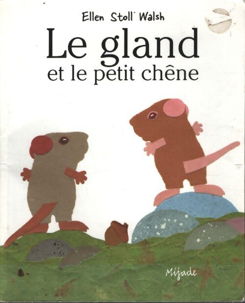 Le gland et le petit chêne - Ellen Stoll Wash - Livre
