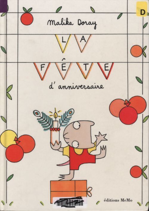 La fête d'anniversaire - Malika Doray - Livre