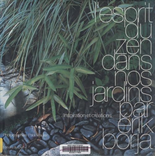L'esprit du zen dans nos jardins - Erik Borja - Livre