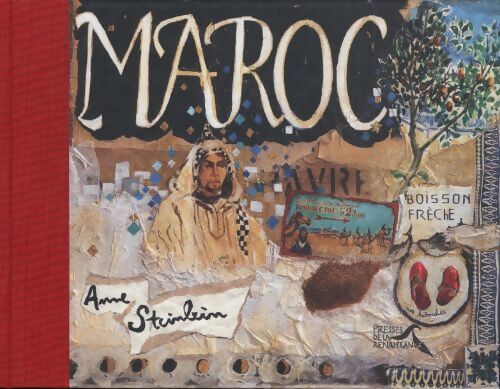 Voyage au Maroc - Anne Steinlein - Livre