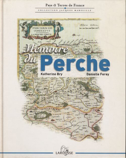 Mémoire du perche - Bry - Livre