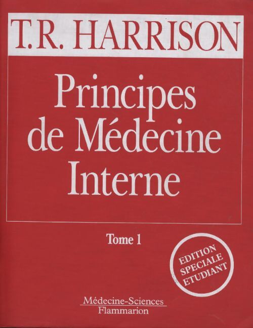 Principes de médecine interne - T-R Harrison - Livre