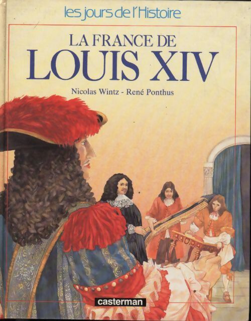 La France de Louis xiv - René Ponthus - Livre