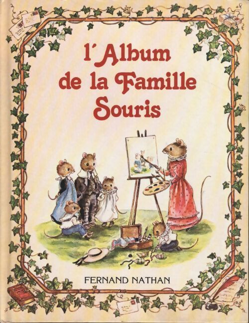 L'album de la famille souris - Micheline Bertrand - Livre
