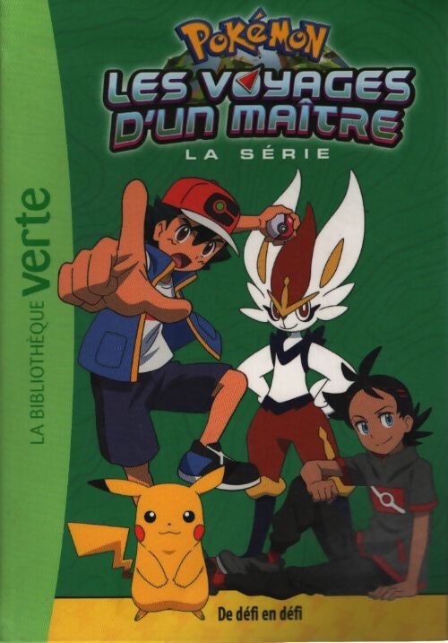 De défi en défi : Pokémon les voyages d'un maître tome 14 - The Pokémon Compagny, The Pokémon Compagny - Livre