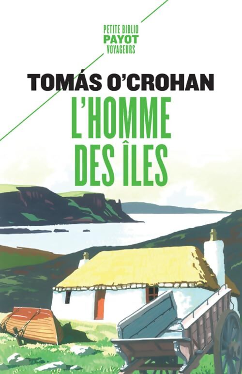 L'homme des îles - Tomas O'Crohan - Livre