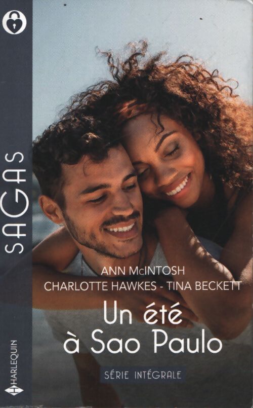 Un été à sao paulo - série intégrale : Une chirurgienne à sao paulo - deux médecins au brésil - conquise par le dr cardoza - Ann Mcintosh - Livre