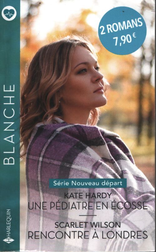 Une pédiatre en écosse - rencontre à Londres - Kate Hardy - Livre