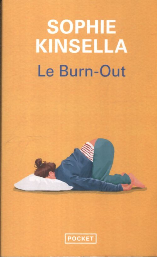 Le burn-out - Sophie Kinsella - Livre