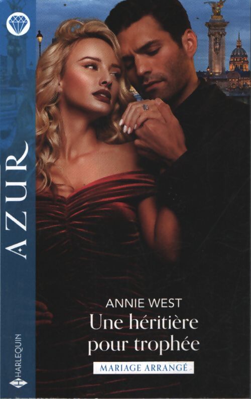 Une héritière pour trophée - Annie West - Livre