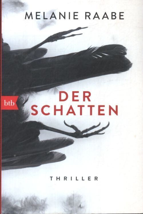 Der schatten : Thriller - Mélanie Raabe - Livre