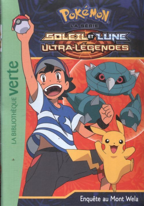 Pokémon soleil et lune 19 - enquête au mont wela - The Pokémon Company - Livre
