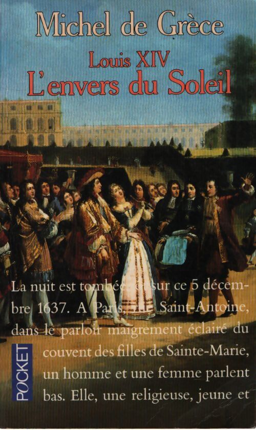 L'envers du soleil - Louis XIV - Michel De Grèce - Livre