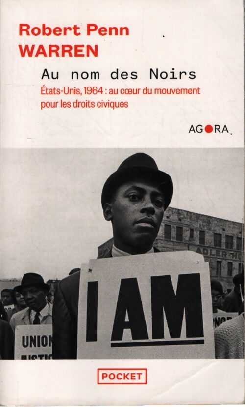 Au nom des noirs - états-unis 1964 - Robert Penn Warren - Livre