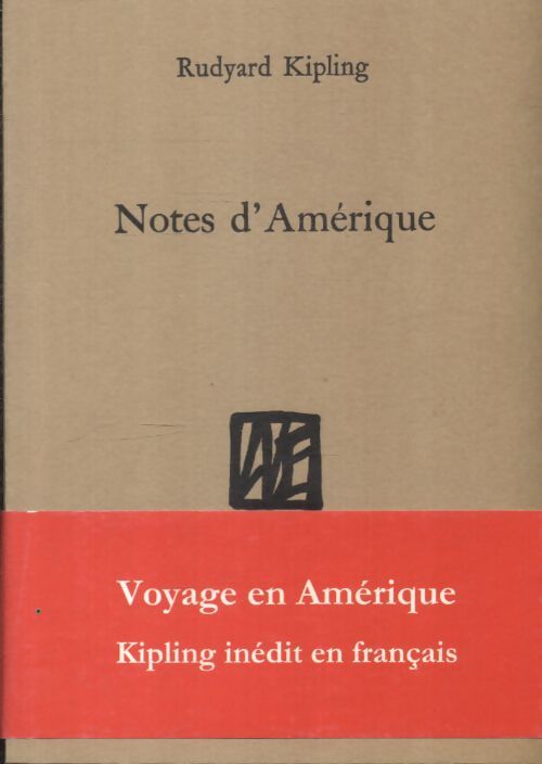 Notes d'amérique - Rudyard Kipling - Livre