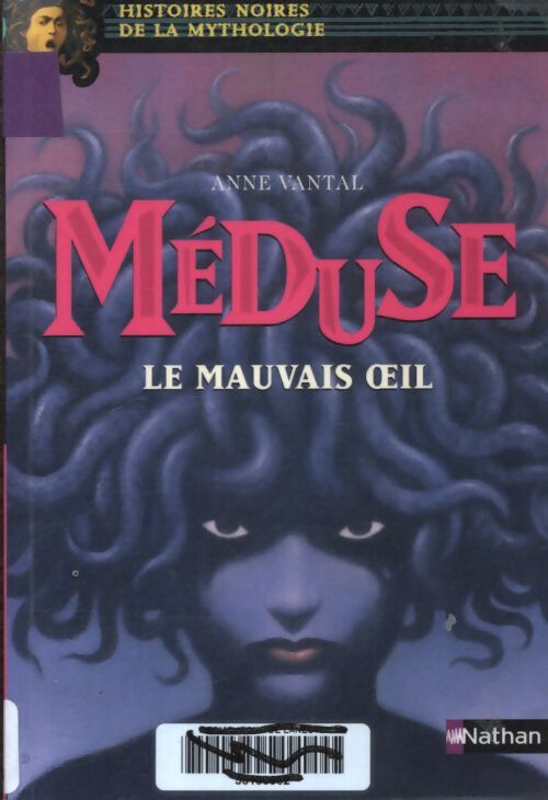 Méduse le mauvais oeil - histoires noires de la mythologie - dès 12 ans - Marie-Thérèse Davidson - Livre