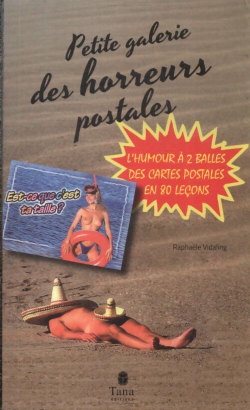 Petite galerie des horreurs postales - Raphaële Vidaling - Livre