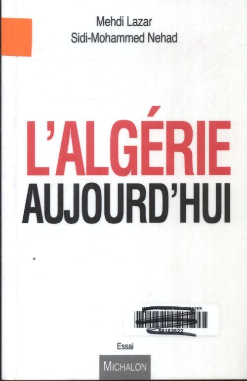 L'algérie aujourd'hui - Sidi-Mohammed Nehad - Livre