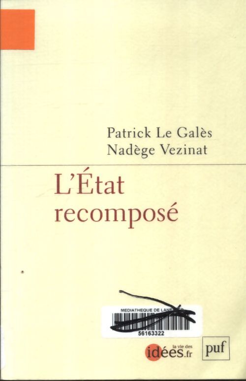L'état recomposé - Patrick Le Galès - Livre