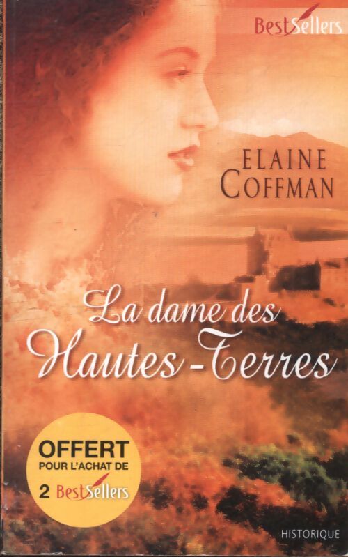 La dame des Hautes-Terres - Elaine Coffman - Livre