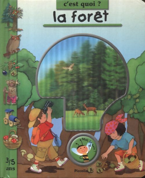 C'est quoi la forêt ? - Gabriele Clima - Livre
