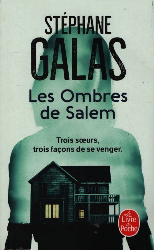 Les ombres de salem - Stéphane Galas - Livre