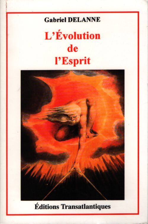 L'évolution et l'esprit - Gabriel Delanne - Livre