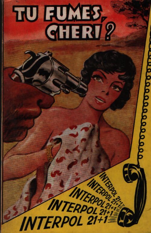 Tu fumes, cheri ? - Louis Dors - Livre