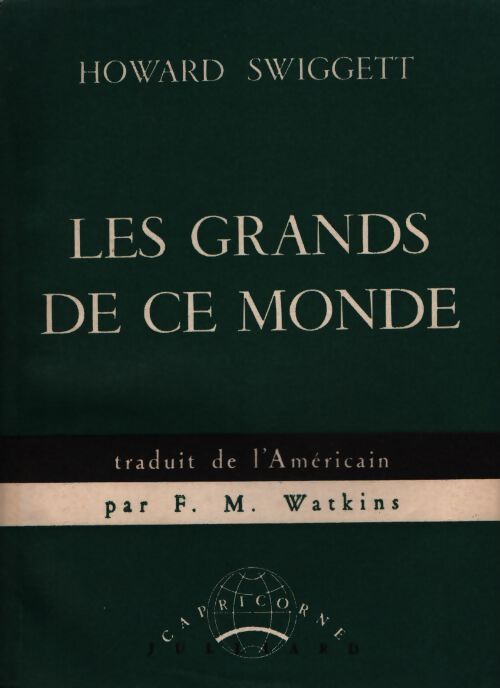 Les grands de ce monde - Howard Swiggett - Livre