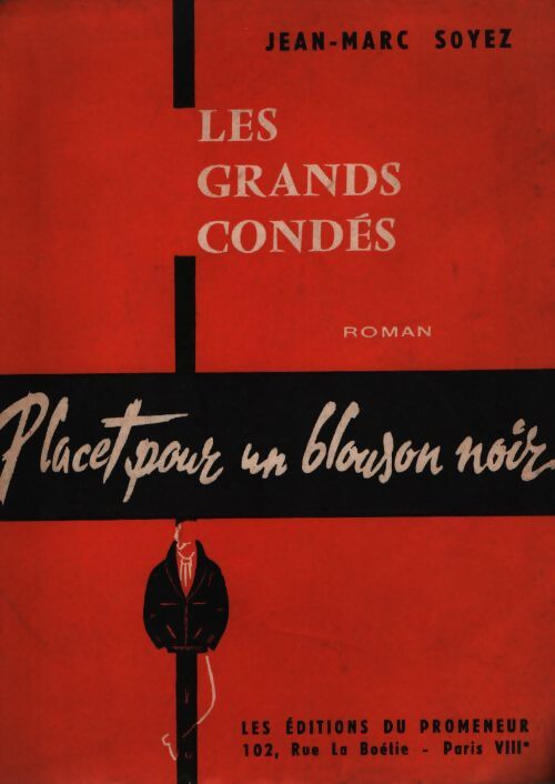 Les grands condés - Jean-Marc Soyez - Livre