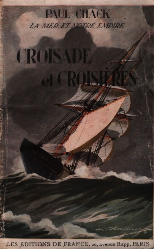 Croisade et croisières - Paul Chack - Livre