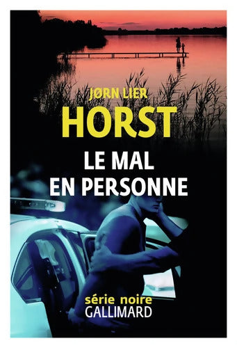 Le Mal en personne : Une enquête de William Wisting - JøRn Lier Horst - Livre