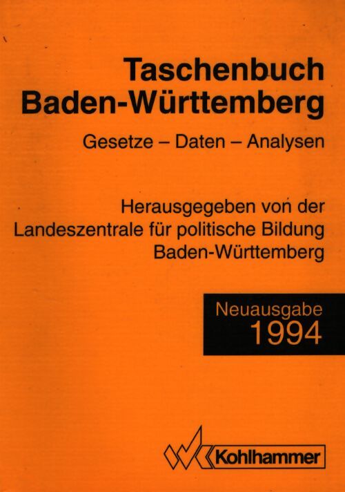 Taschenbuch baden-württemberg : Gesetze - daten - analysen - Collectif - Livre