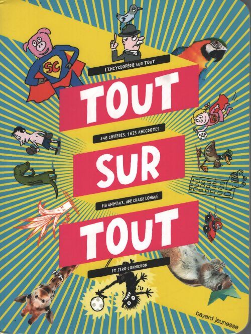 Tout sur tout : Mon livre à picorer ! - Masson/Bravo - Livre
