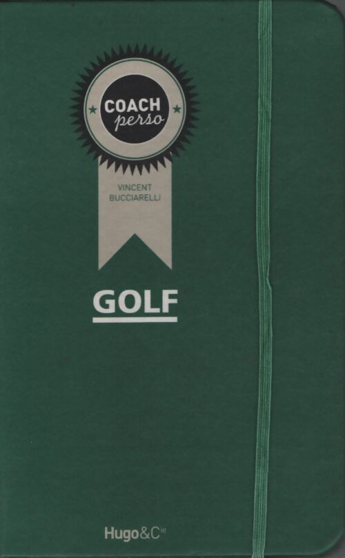 Coach perso - golf - Vincent Bucciarelli - Livre