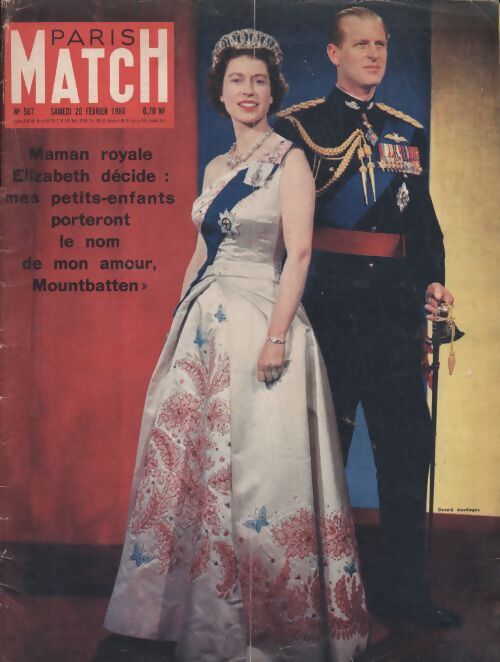 Paris Match n°567 : Maman royale Elizabeth décide - Collectif - Livre