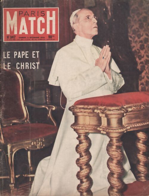 Paris Match n°347 : Le pape et le Christ - Collectif - Livre