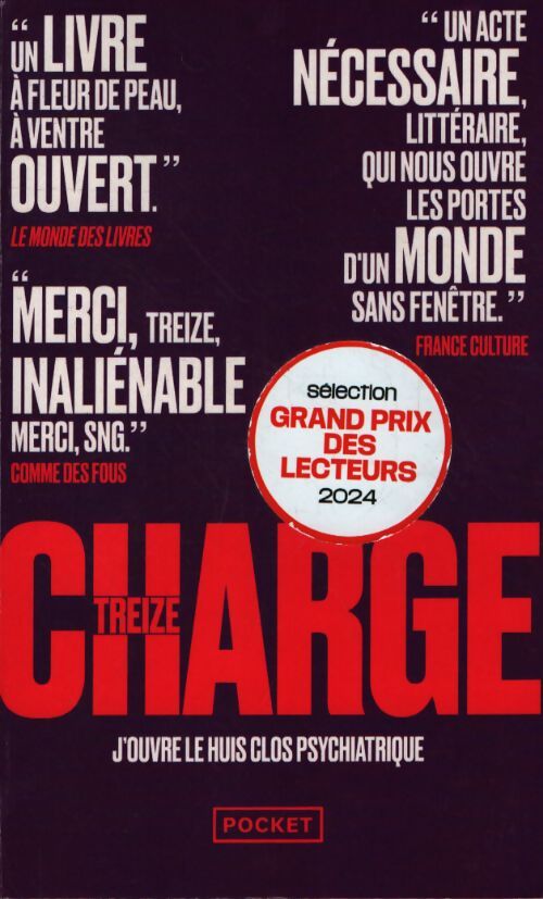 Charge - j'ouvre le huis clos psychiatrique - TREIZE - Livre