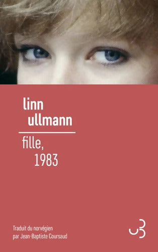 Fille 1983 - Linn Ullmann - Livre