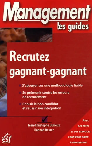Recrutez gagnant gagnant - Jean-christophe Durieux - Livre