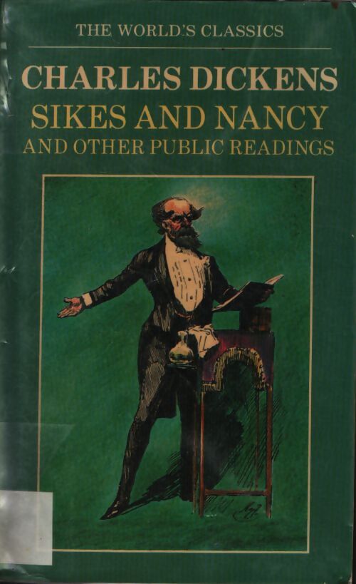 Sikes and nancy and other public readings - Charles Dickens - Livre