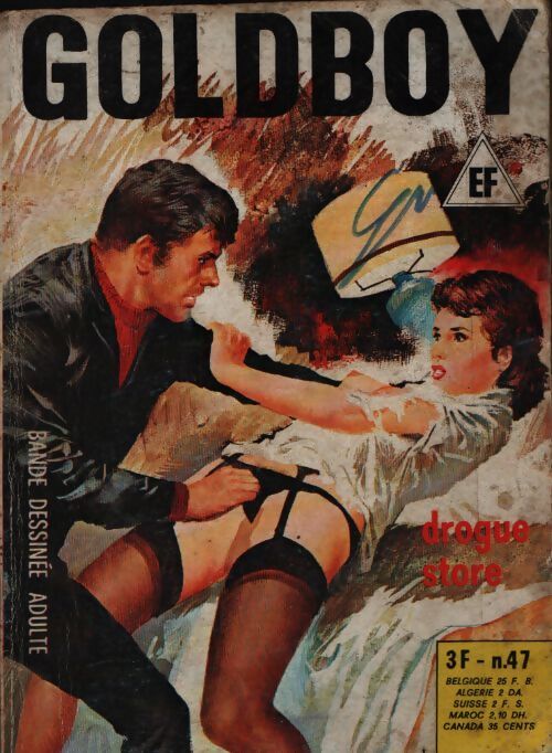 Goldboy n°47 : Drogue store - Collectif - Livre