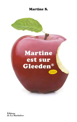 Martine est sur Gleeden® - Martine S - Livre
