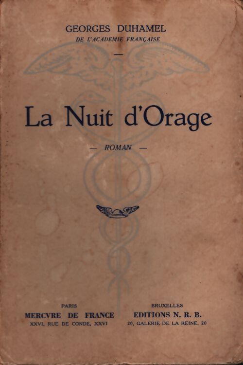 La nuit d'orage - Georges Duhamel - Livre