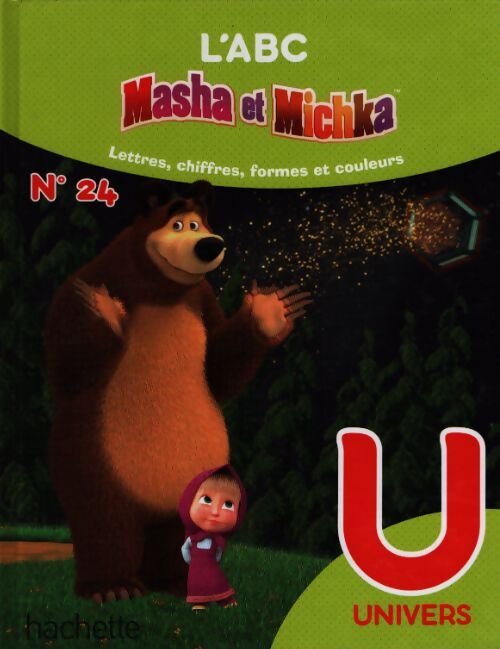 L'abc de Masha et Michka : U - Natacha Godeau - Livre