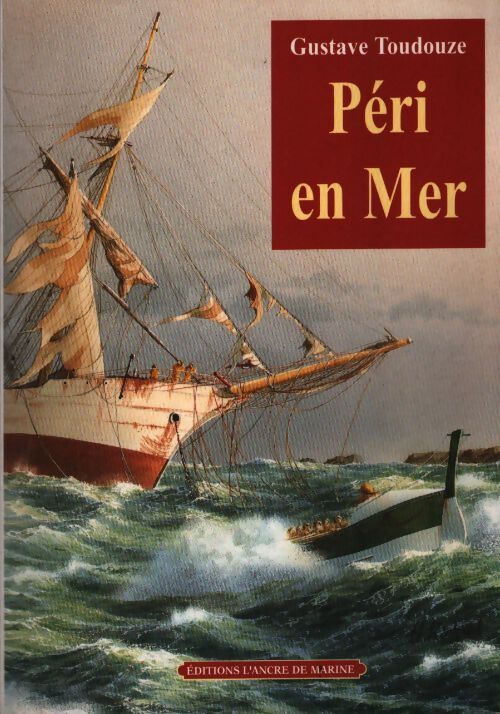 Péri en mer - Georges-Gustave Toudouze - Livre