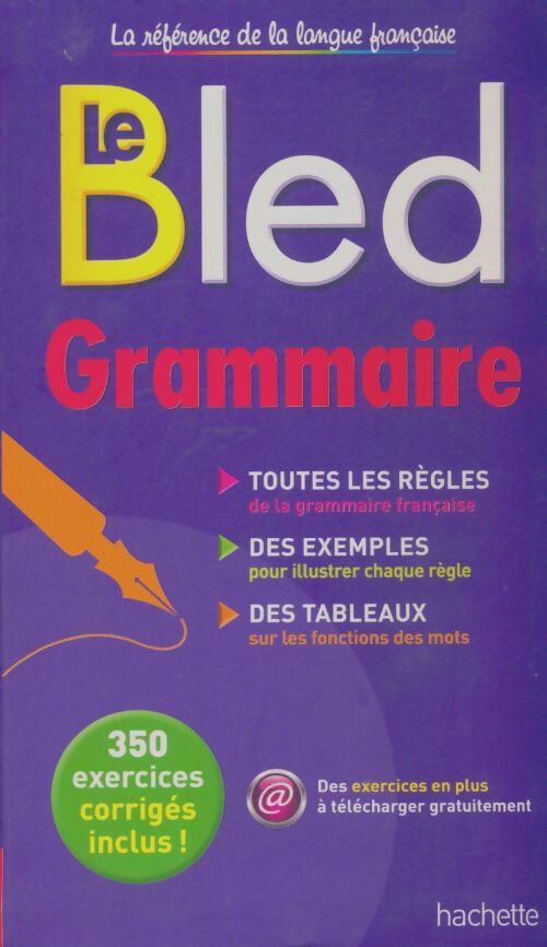 Le Bled grammaire - Collectif - Livre