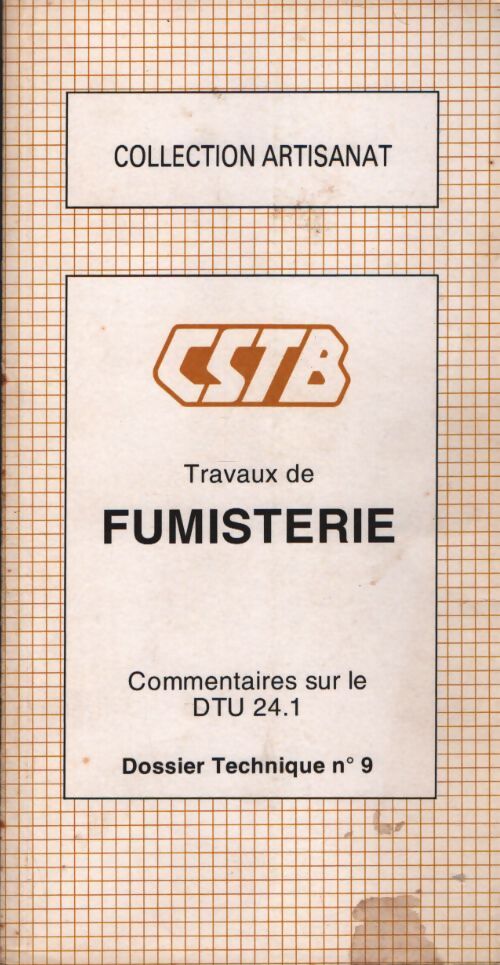 Travaux de fumisterie - Collectif - Livre