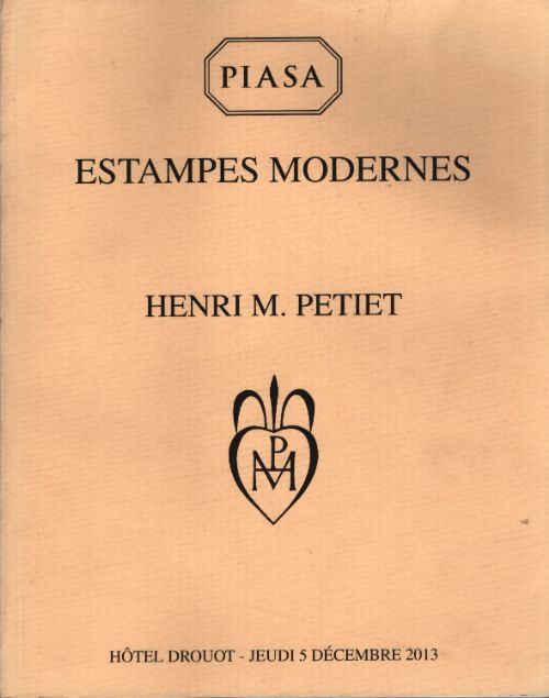 Estampes modernes - Henri M. Petiet - Livre