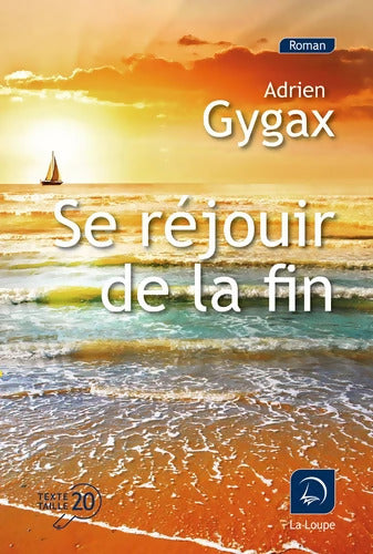 Se réjouir de la fin - Adrien Gygax - Livre